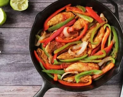 Chicken Fajitas