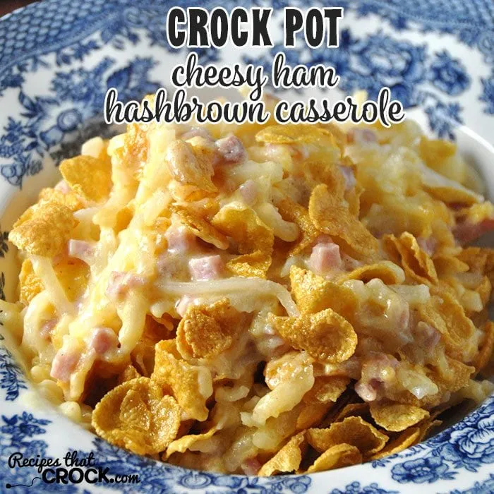 Ham & Hash Browns Casserole
