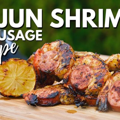 Cajun Shrimp And Andouille Sausage Skewers