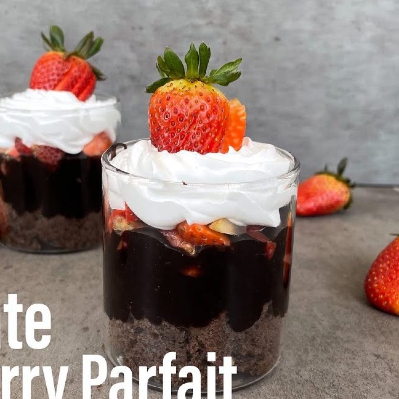Chocolate, Strawberry & Cookie Parfaits
