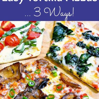 Easy Homemade Tortilla Pizza Recipe - A Quick And Healthy Dinner Option
