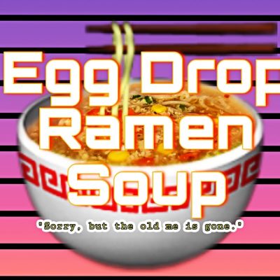 Egg Drop Ramen