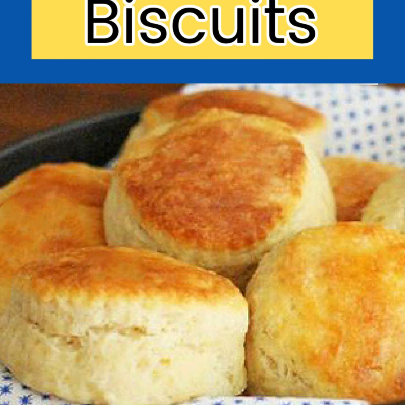 Fluffy Yeast Biscuits