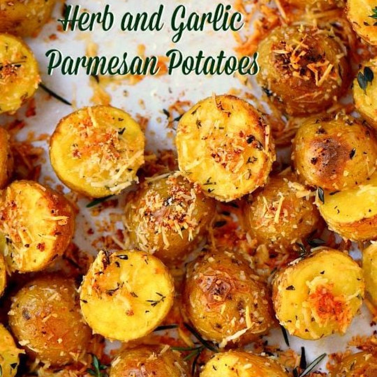 Garlic Parmesan Potatoes