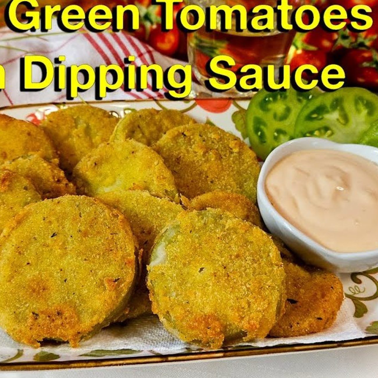 Green Tomato Fries With Fiery Ketchup