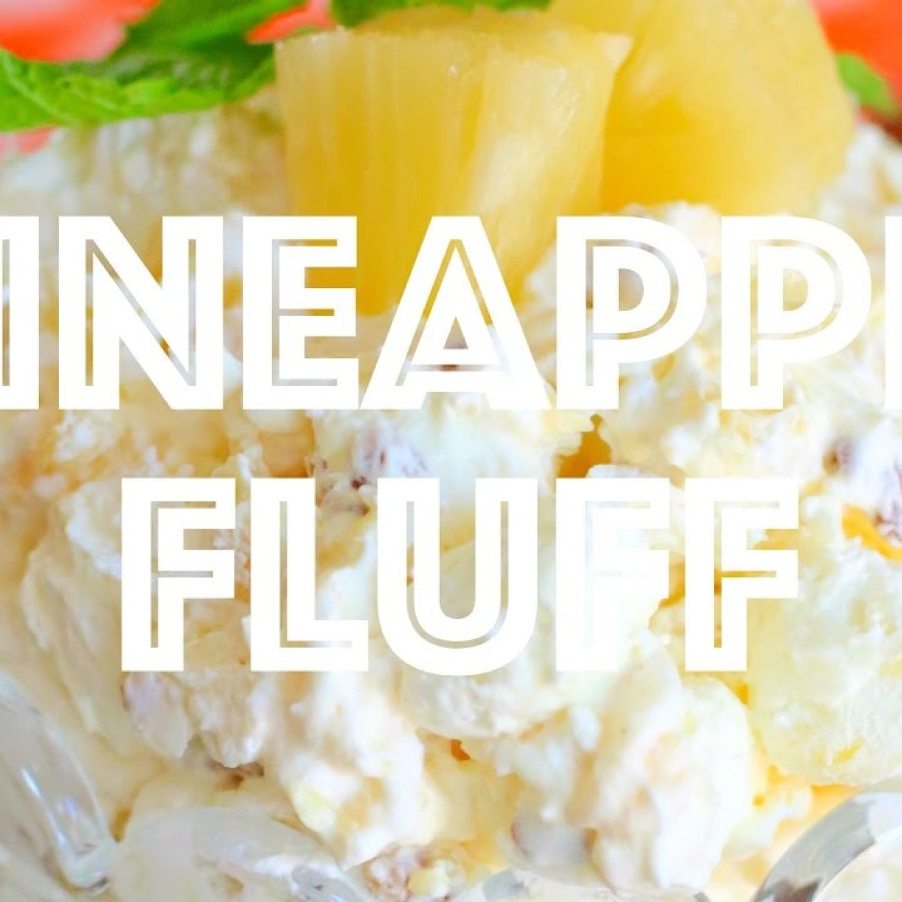 Marshmallow Pineapple Fluff Dessert