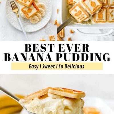 My Best Banana Pudding Dessert
