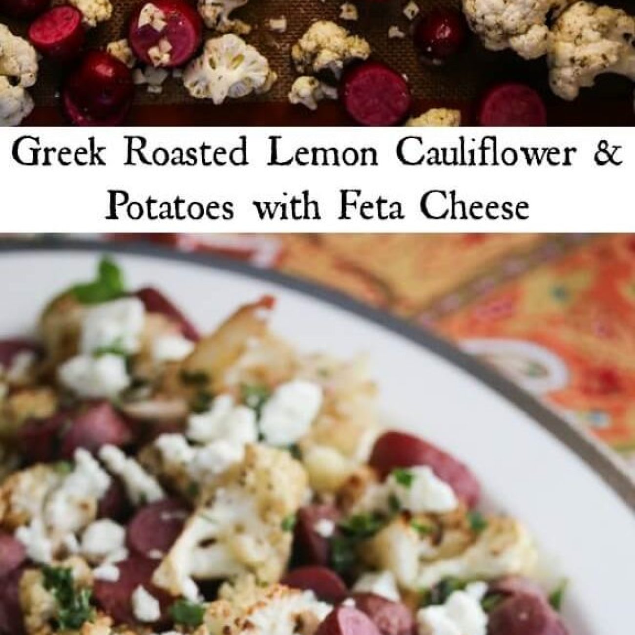Roasted Cauliflower And Potatoes With